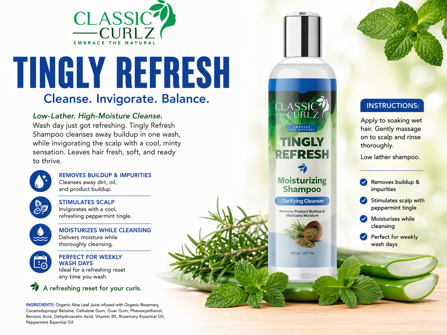 Tingly Refresh Moisturizing Shampoo - (Great for all Hair types)