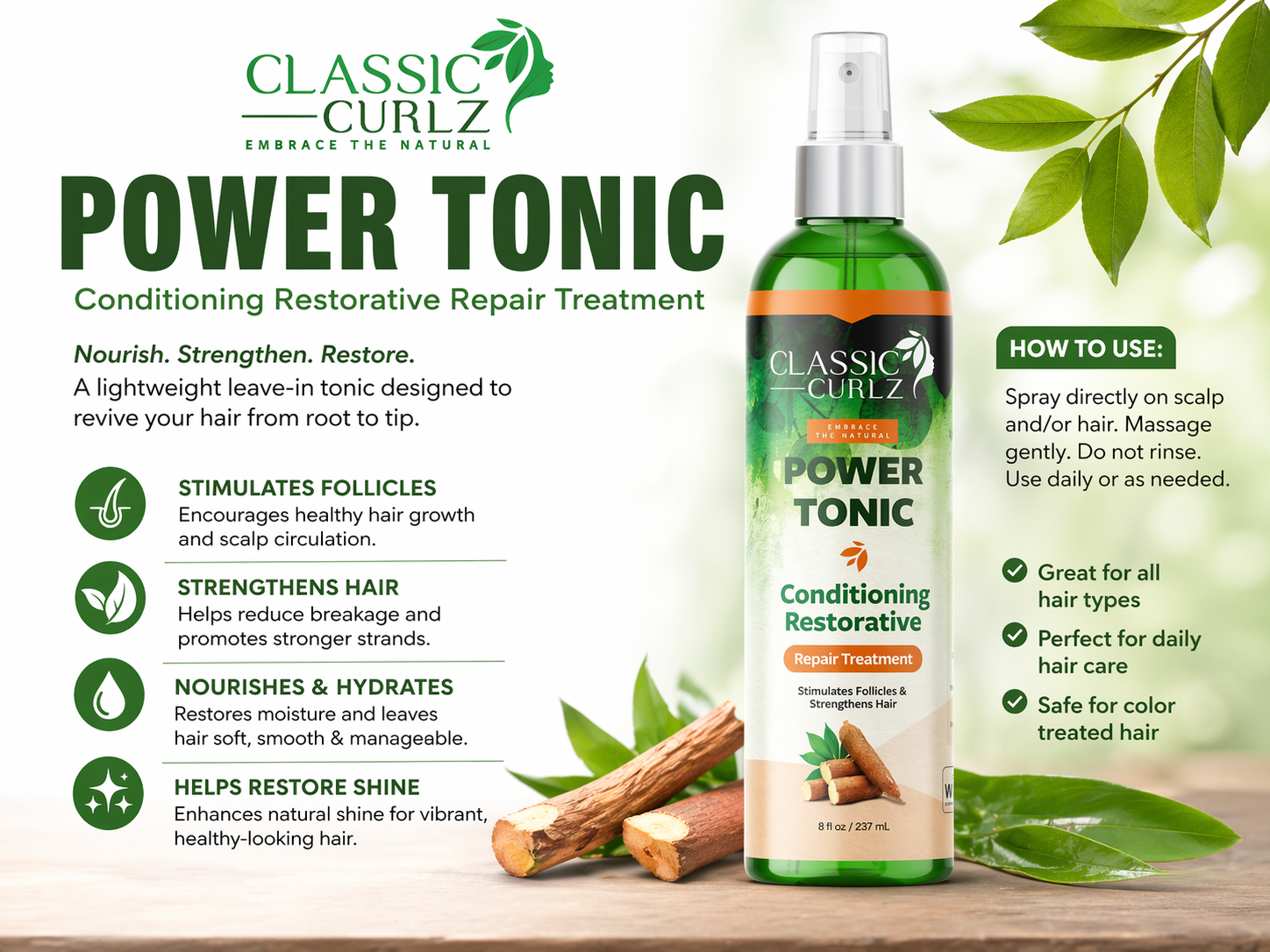 Classic Curlz Power Tonic 8 fl oz ~ (Daily Hydration) Top Seller