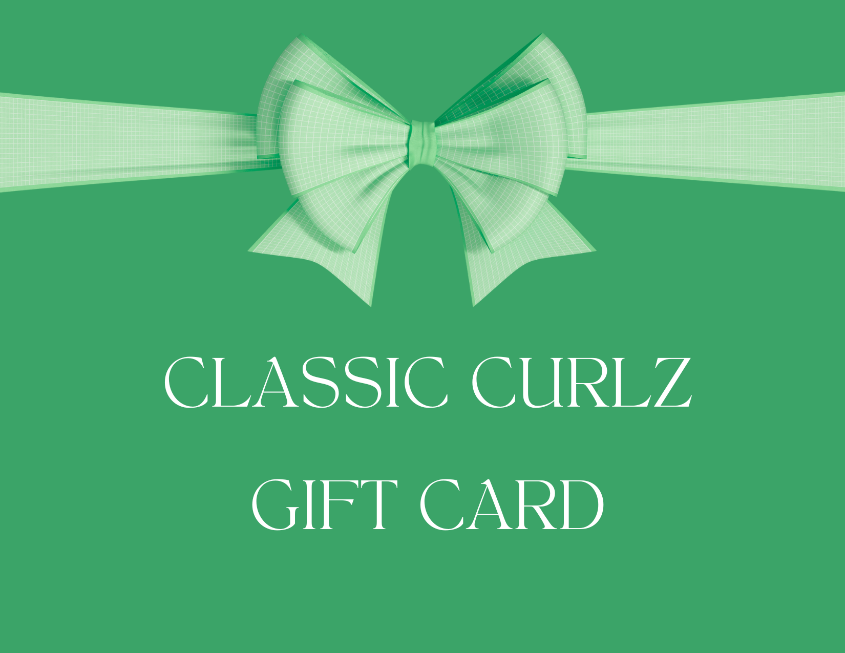 Classic Curlz Gift Card